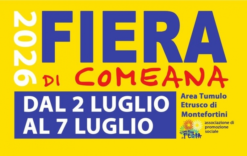 Fiera di Comeana 2026 dal 2 al 7 luglio